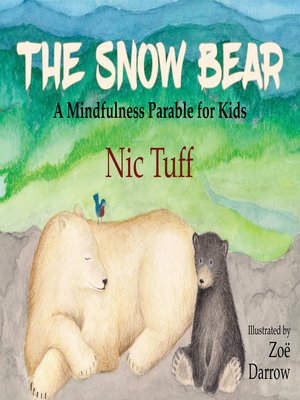 cover image of The Snow Bear
